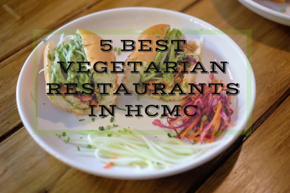 best vegetarian restaurant in hcmc